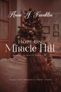 Mistletoe Magic Holiday Series Book One